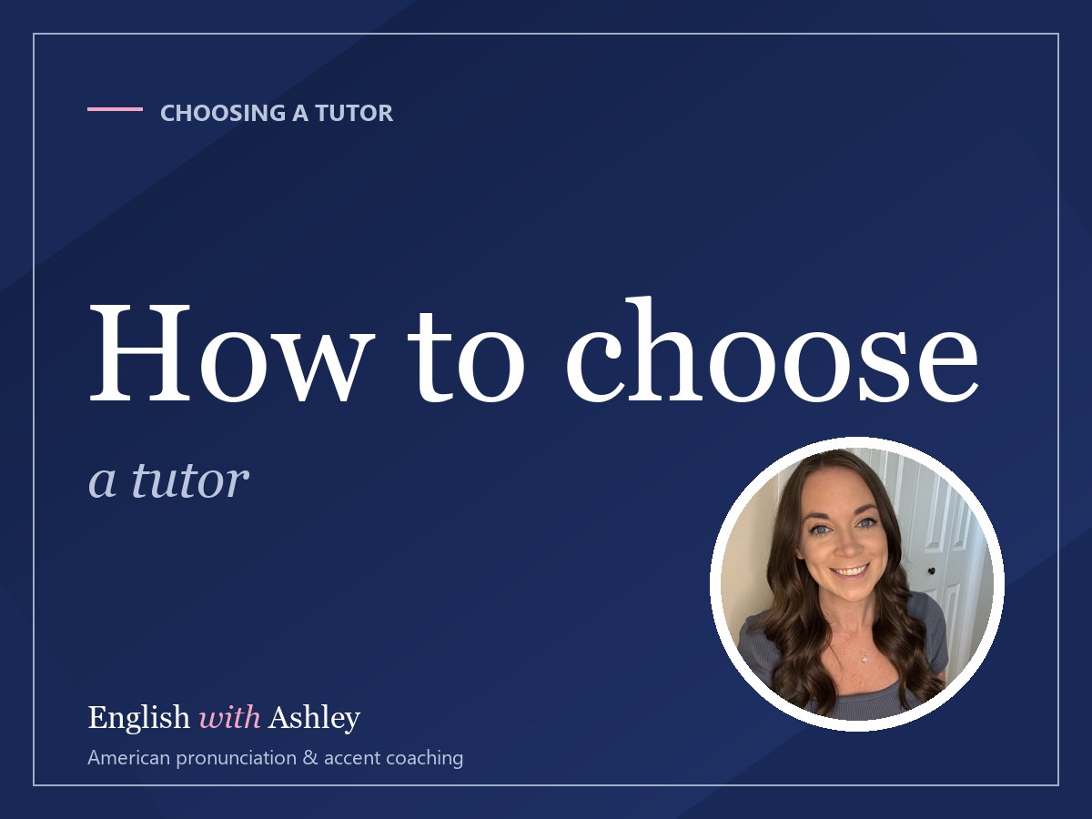 How to Choose an Online English Tutor (A Checklist From a Tutor)