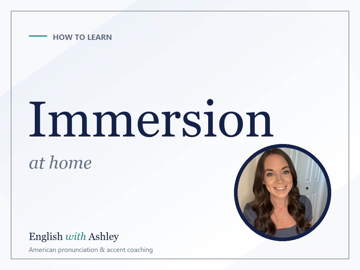 English Immersion at Home: A Realistic Daily Plan for Busy Adults