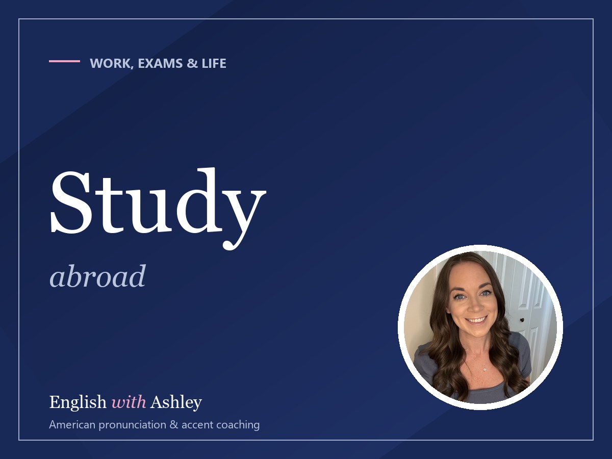 Studying Abroad in English: How to Prepare Your Speaking Before Day One