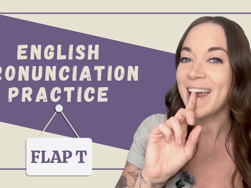 Flap T | 2 Minute American English Pronunciation Practice